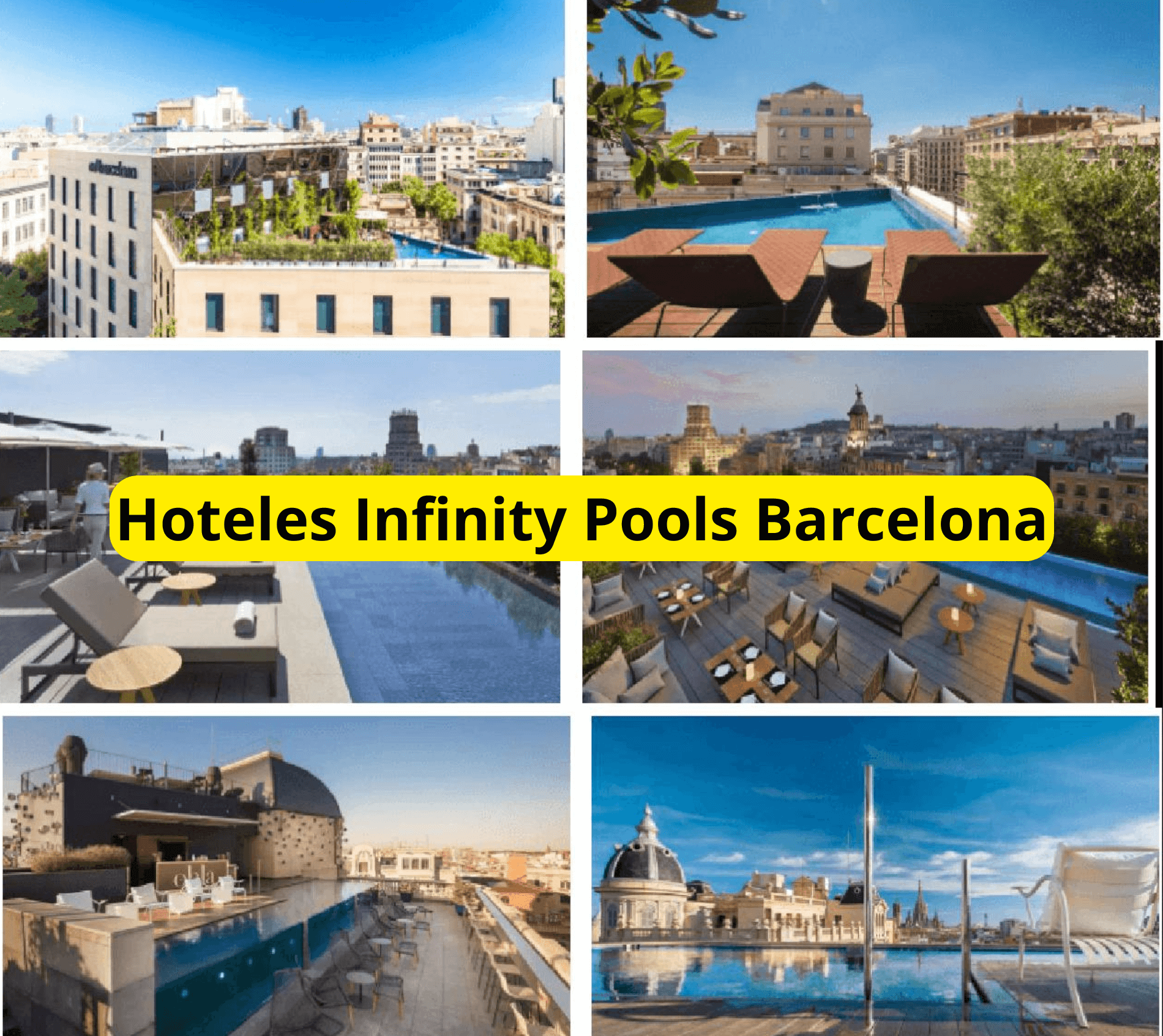 Hoteles con infinity pool rooftop Barcelona