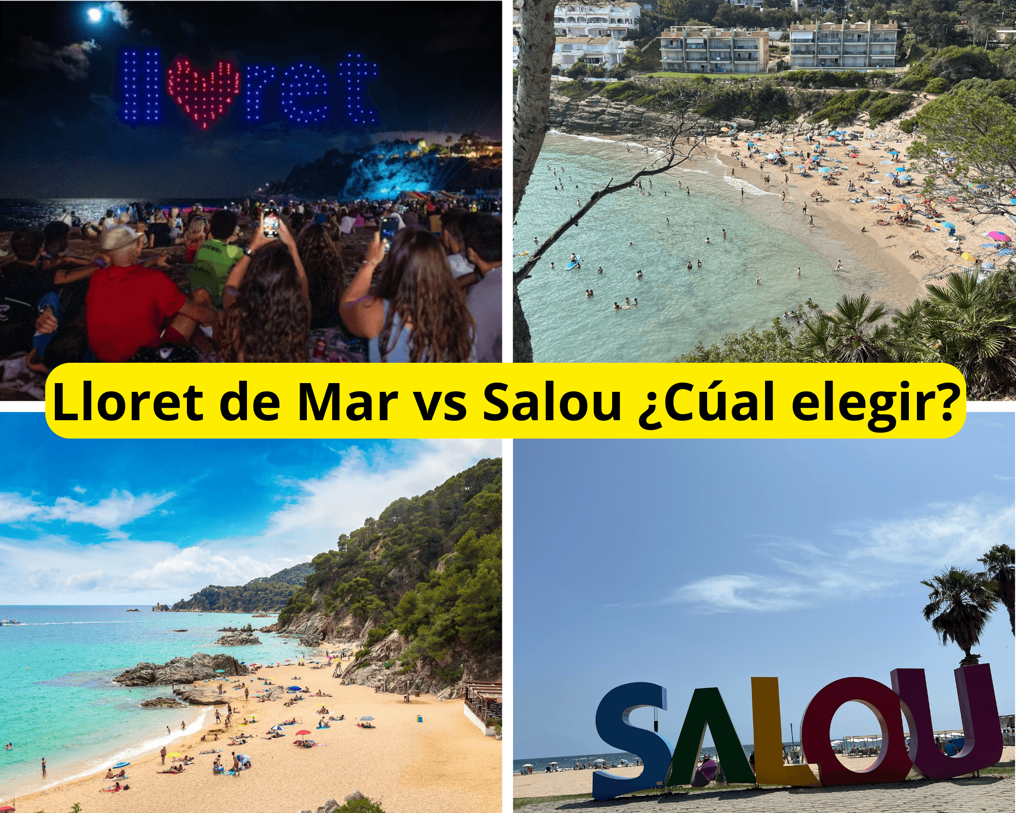 Llore de Mar vs Salou ¿Cual es mejor