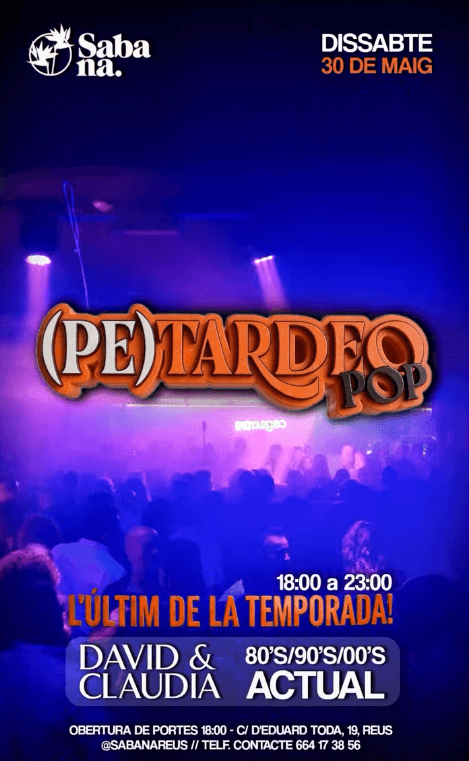Tardeo en Sabana Reus con DJs y ambiente adulto