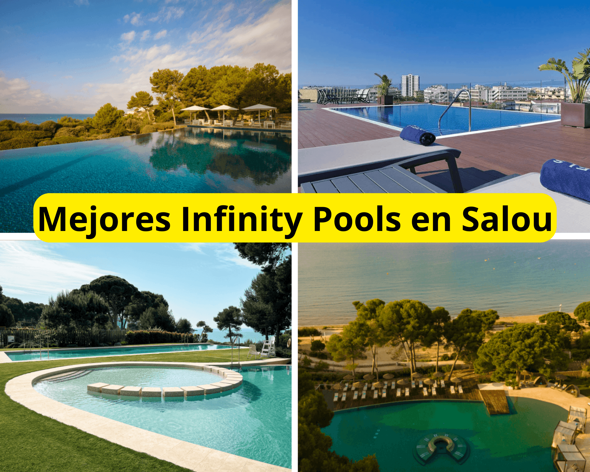 Mejores infinity Pools Salou